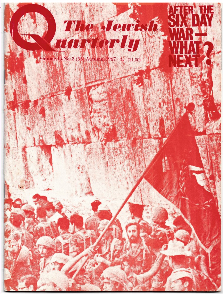 JEWISH QUARTERLY, THE - The Jewish Quarterly. Volume 15 No 3 [55] Autumn 1967.