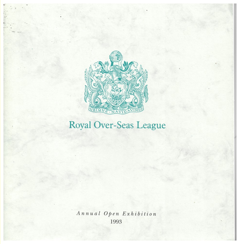 ROYAL OVER-SEAS LEAGUE - Royal over-Seas League. Annual Open Exhibition 1993