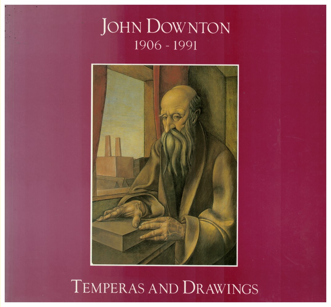 HEYWOOD, LEONIE - John Downton M.A. 1906 - 1991. Temperas and Drawings. 1928 - 1940. 4-28 May 1993