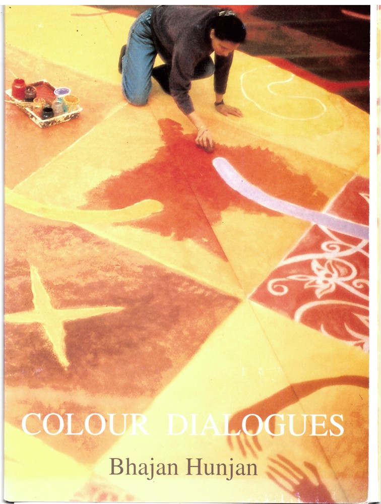 PETHERBRIDGE, DEANNA - Colour Dialogues . Bhajan Hunjan 24 September - 11 December 1994 Cartwright Hall 7-25 March 1995 Bracknell Gallery