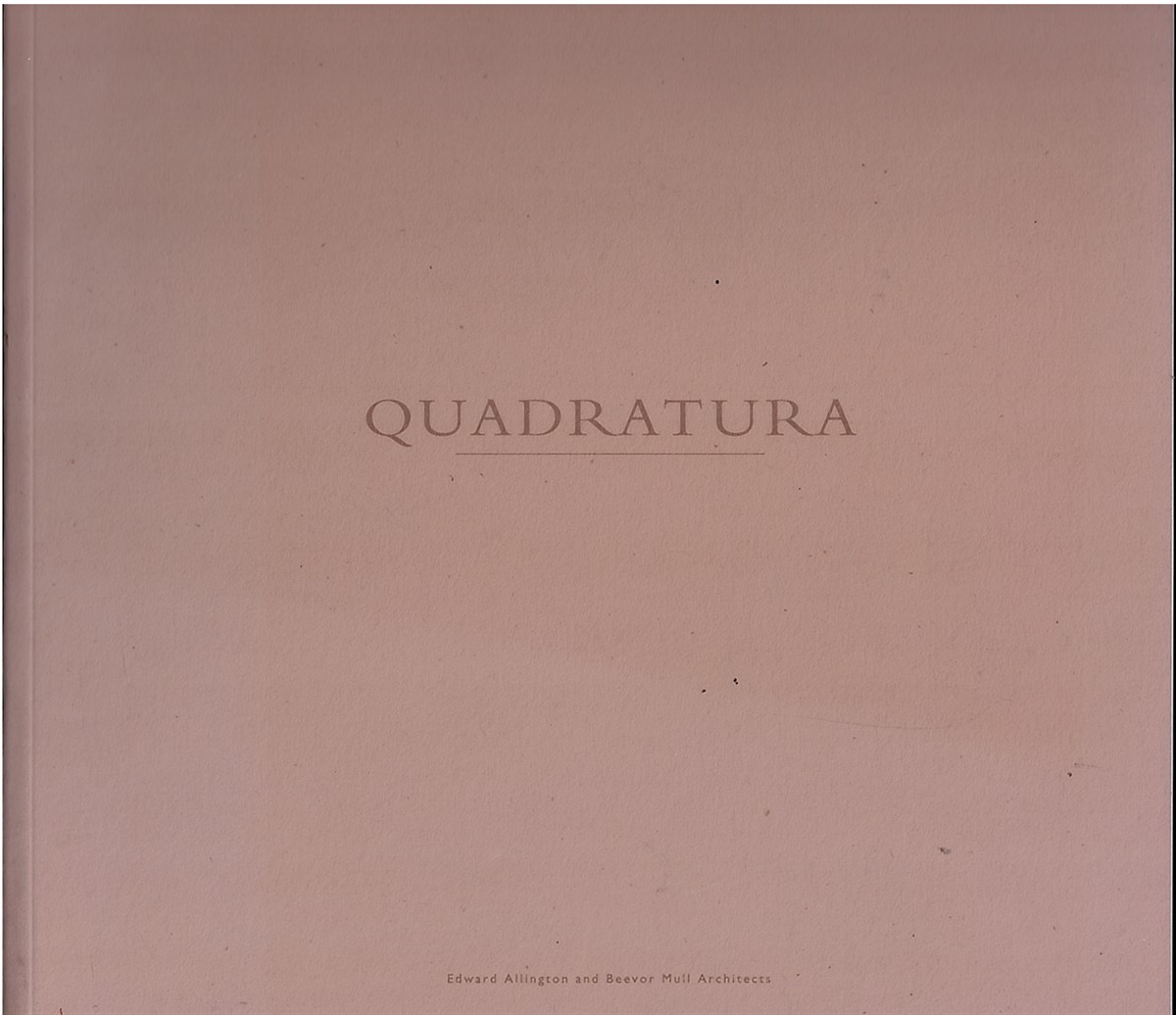 QUADRATURA. a Collaboration between Edward Allington Ad Beevor Mull Architects.