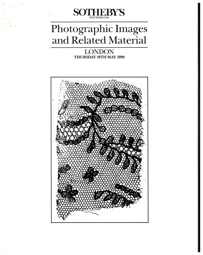 SOTHEBY'S - Photographic Images and Related Material, Including an Important Group of Early Material from the Collection of Reverend Calvert R. Jones. Part II. 10 May 1990