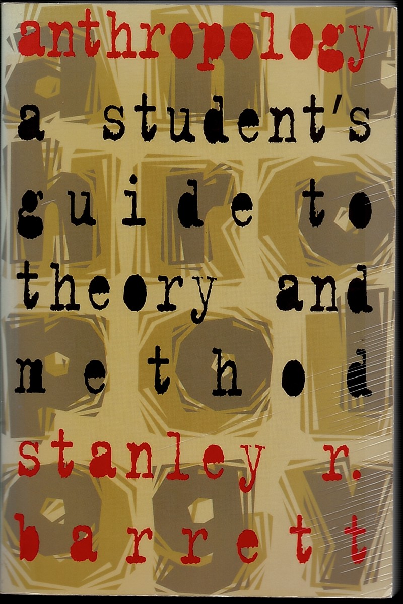 Anthropology: a Student's Guide to Theory and Method