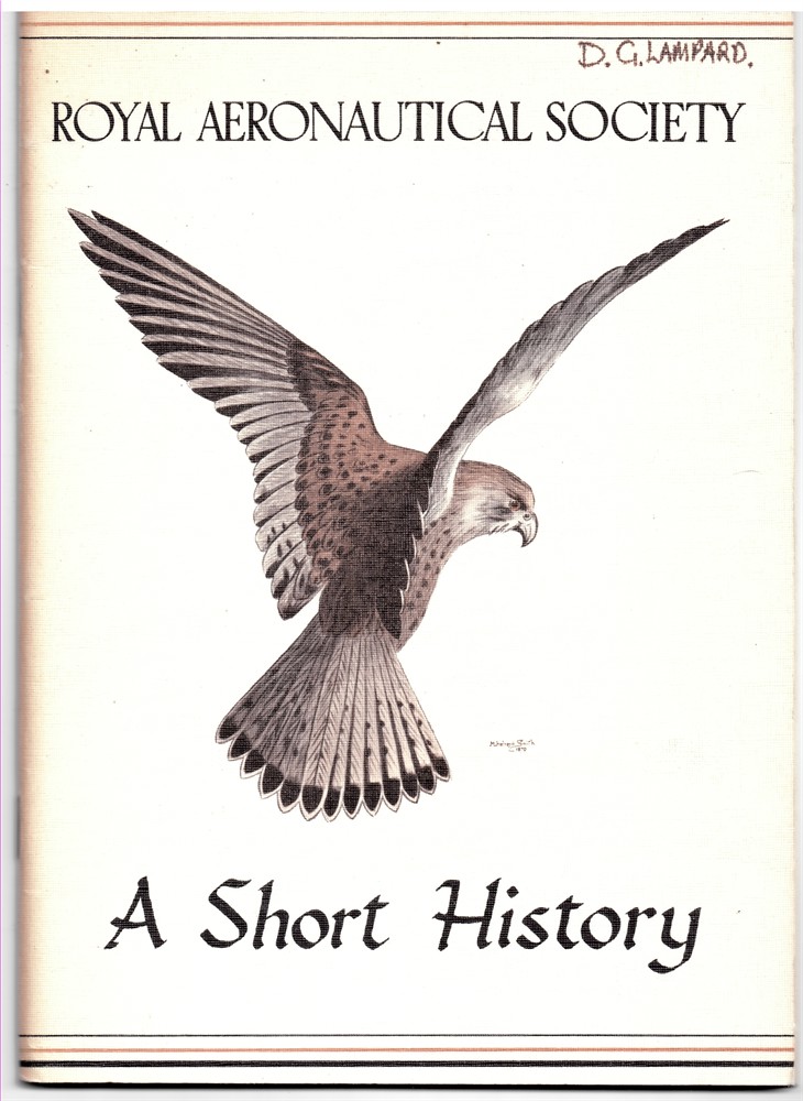  - The Royal Aeronautical Society 1866-1966 - a Short History