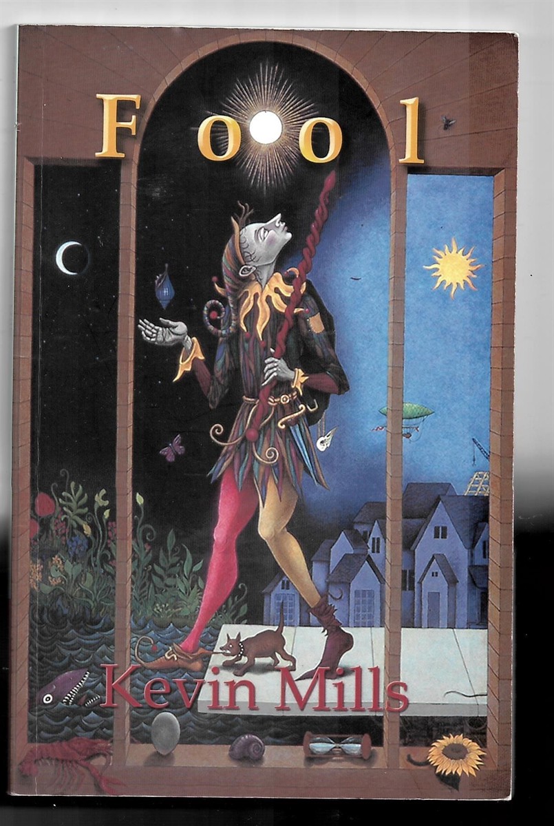 MILLS, KEVIN - Fool (Signed)