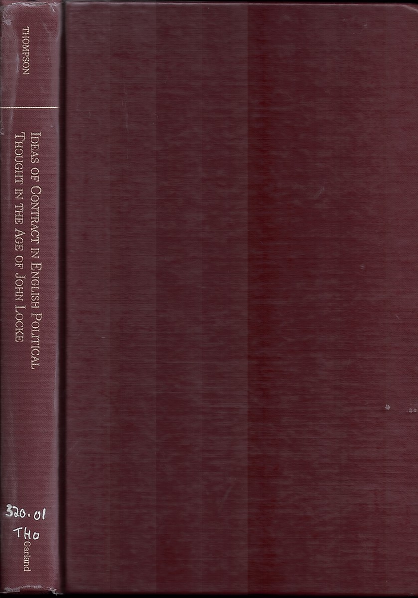 Ideas of Contract in English Political Thought in the Age of John Locke