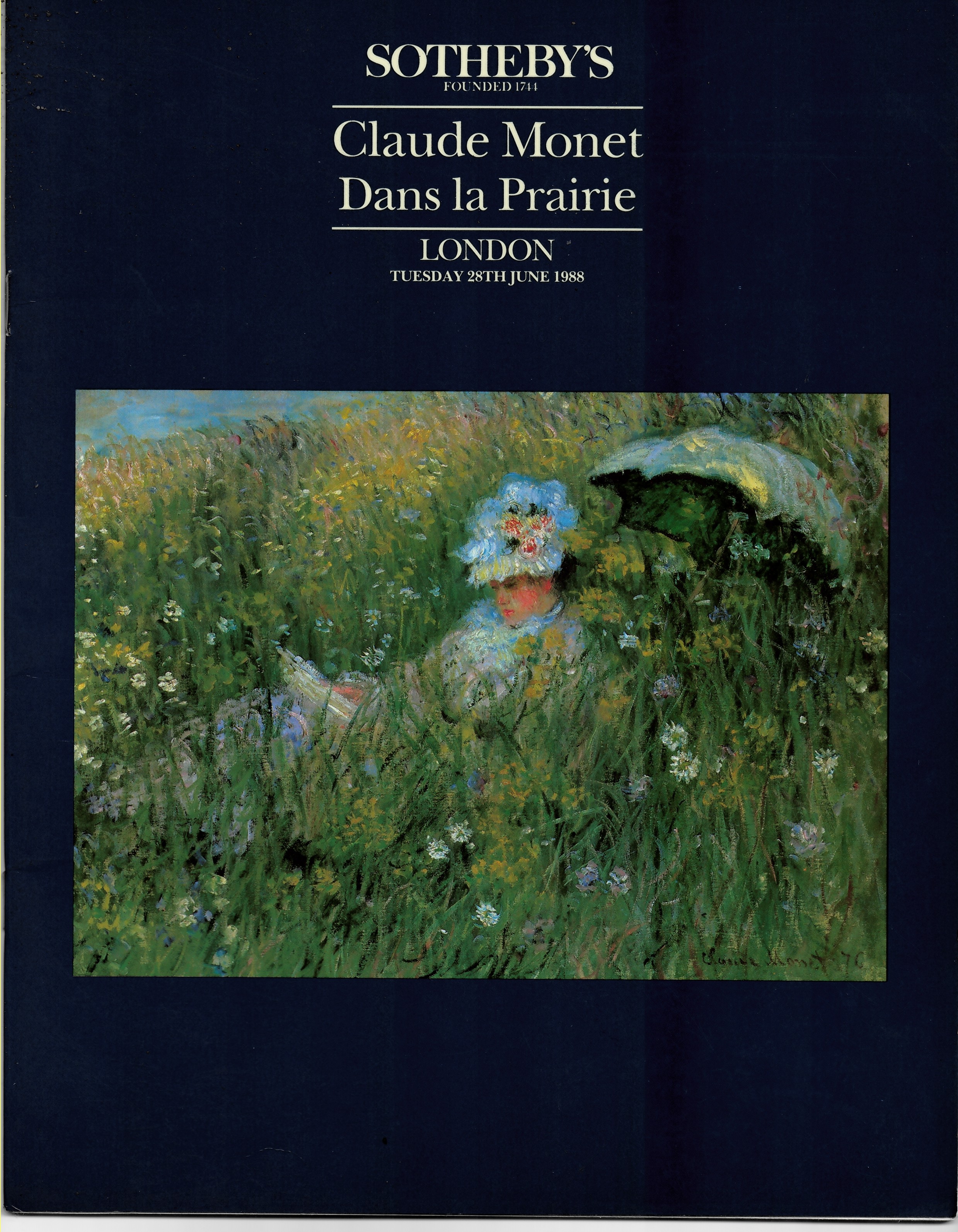 SOTHEBY'S - Claude Monet. Dans la Prairie. From the Estate of the Late David David-Weill. London. Tuesday 28th June 1988
