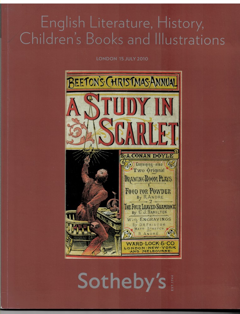 SOTHEBY'S - English Literature, History, Children's Books and Illustrations. London 15 July 2010