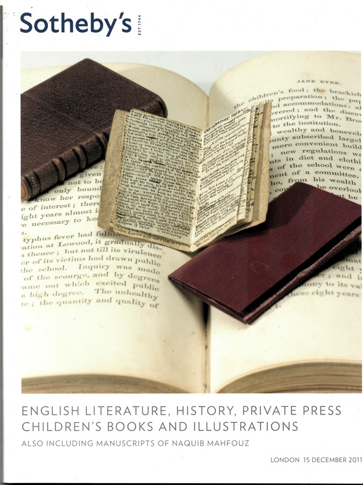 SOTHEBY'S - English Literature, History, Private Press, Children's Books and Illustrations. Also Including Manuscripts of Naguib Mahfouz. London 15 December 2011