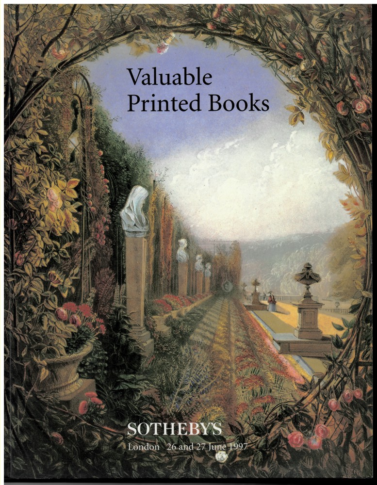 SOTHEBY'S - Valuable Printed Books. London 26 and 27 June 1997