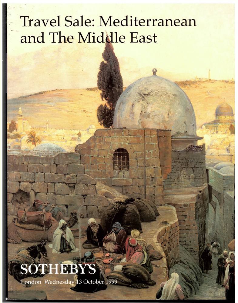 SOTHEBY'S - Travel Sale: Mediterranean and the Middle East. London Wednesday 13 October 1999