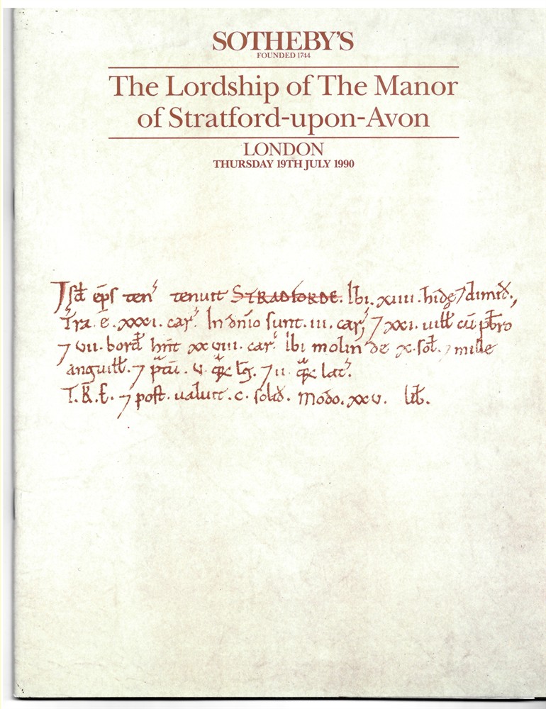 SOTHEBY'S - The Lordship of the Manor of Stratford-Upon-Avon. London Thursday 19th July 1990