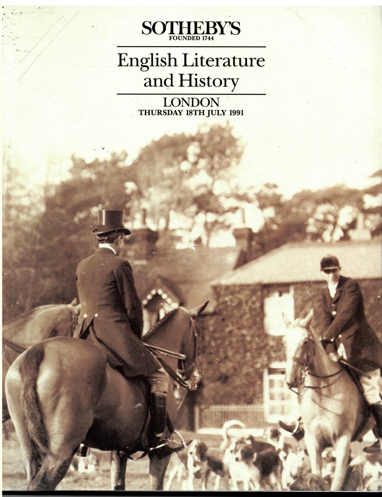 SOTHEBY'S - English Literature and History. London. Thursday 18th July 1991