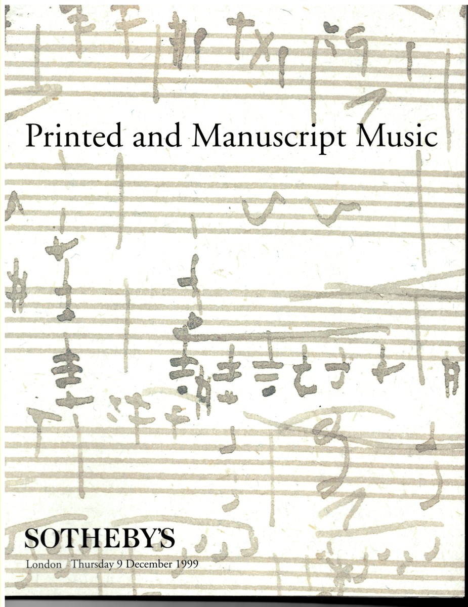 SOTHEBY'S - Printed and Manuscript Music. London. Thursday 9 December 1999