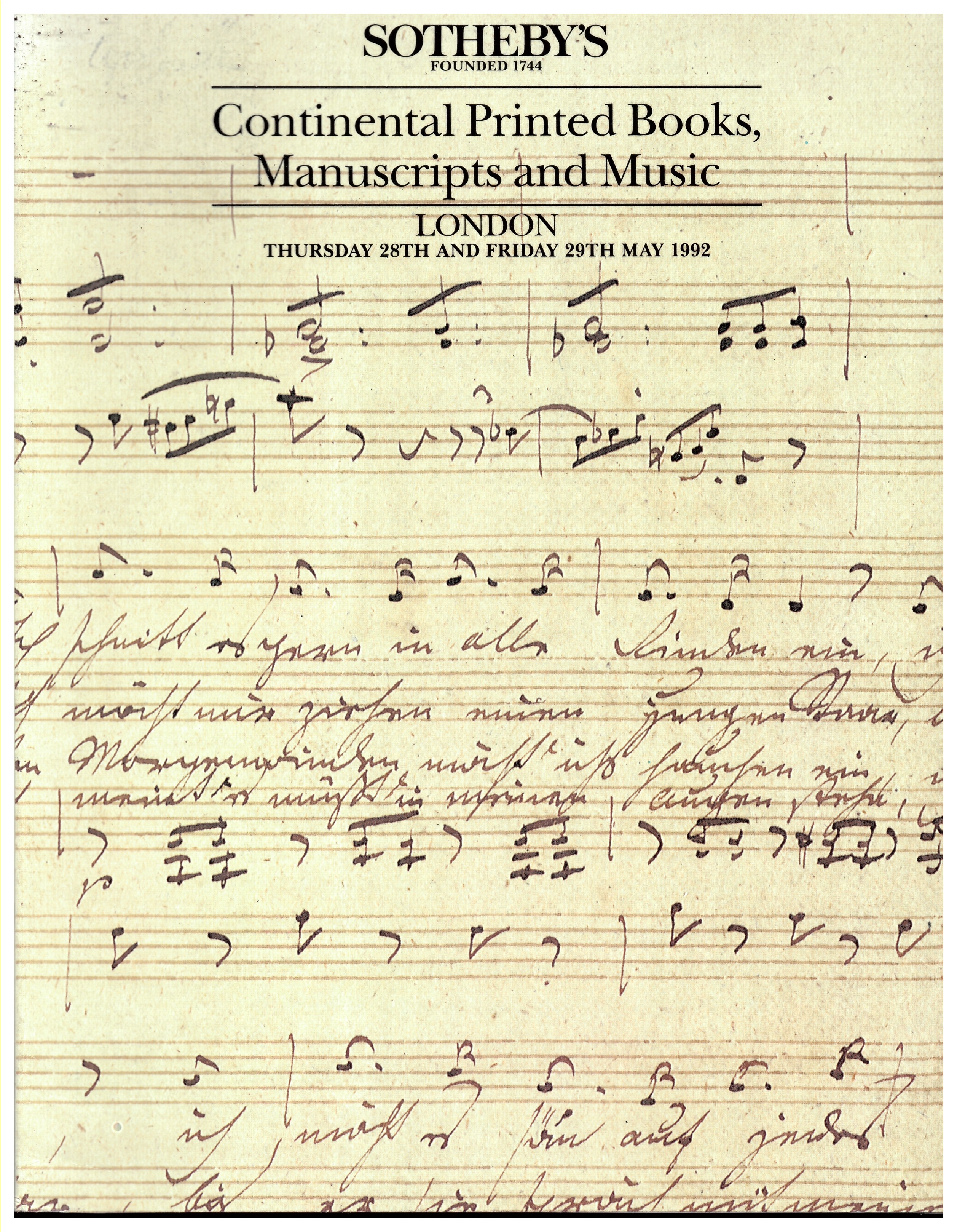 SOTHEBY'S - Continental Printed Books, Manuscripts and Music. London Thursday 28th and Friday 29th May 1992