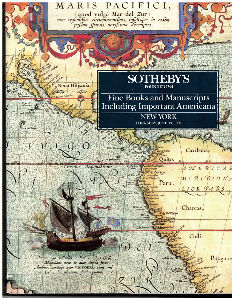 SOTHEBY'S - Fine Books and Manuscripts Including Important Americana. New York. Thursday, June 13, 1991