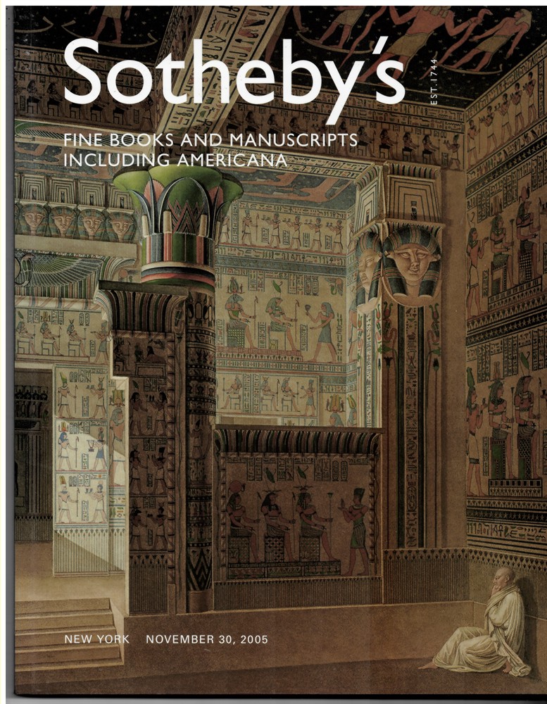 SOTHEBY'S - Fine Books and Manuscripts Including Americana. New York November 30, 2005