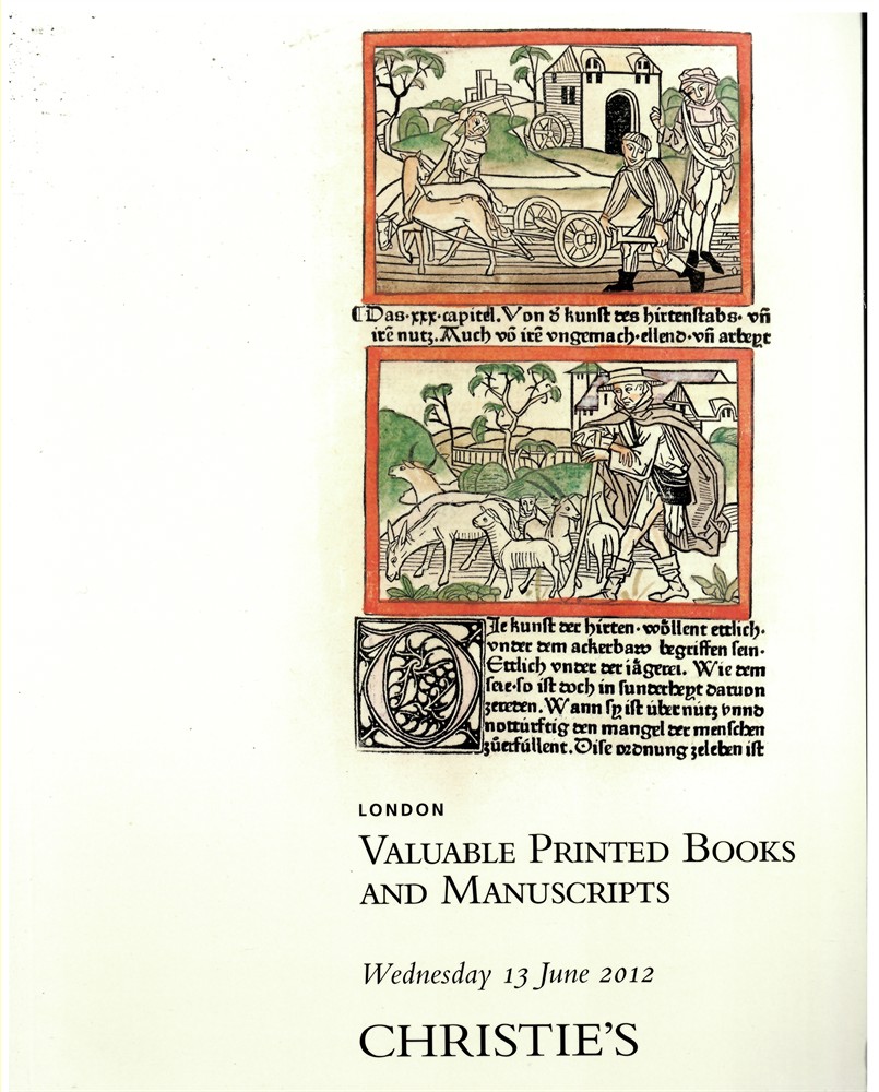 CHRISTIE'S - Valuable Printed Books and Manuscripts. London. Wednesday 13 June 2012