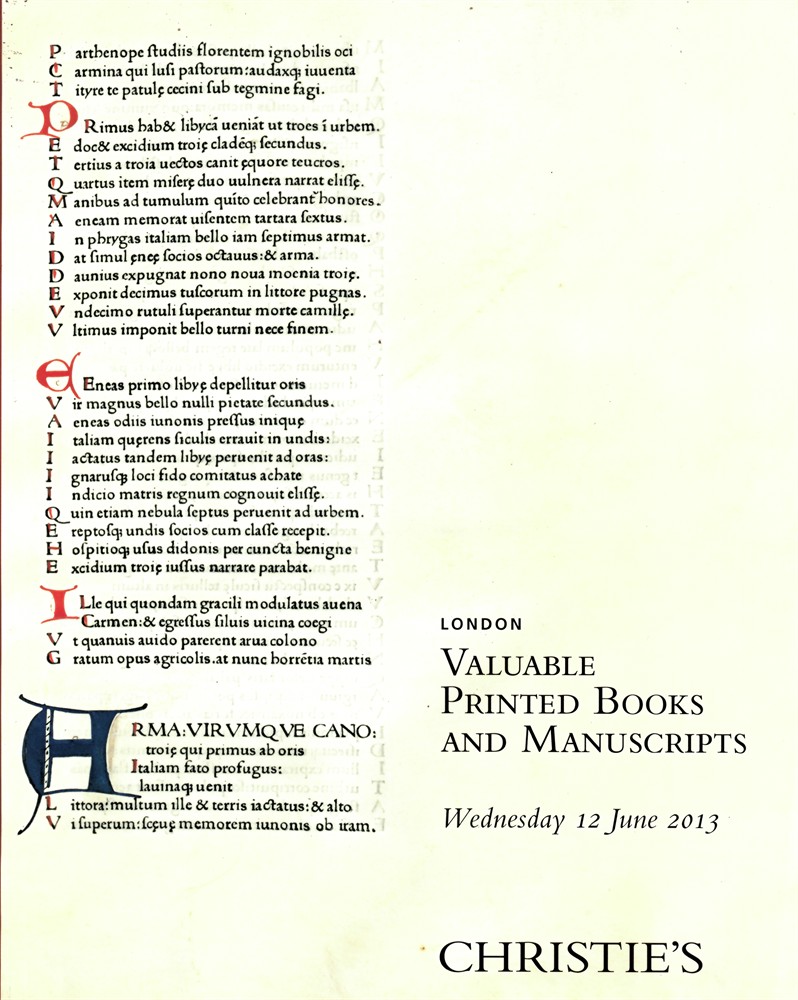 CHRISTIE'S - Valuable Printed Books and Manuscripts. London. Wednesday 12 June 2013