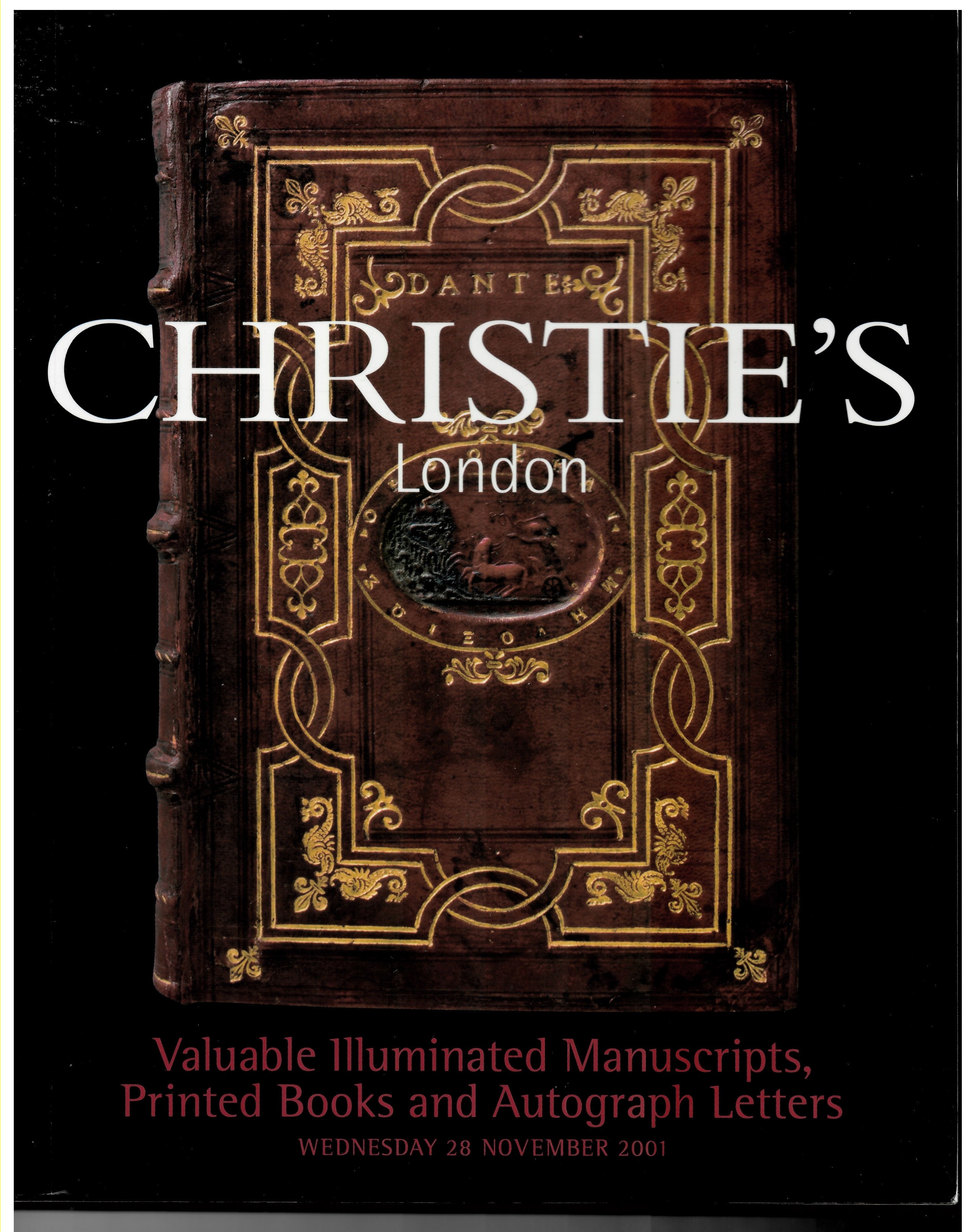 CHRISTIE'S - Valuable Illuminated Manuscripts, Printed Books and Autograph Letters. Wednesday 28 November 2001