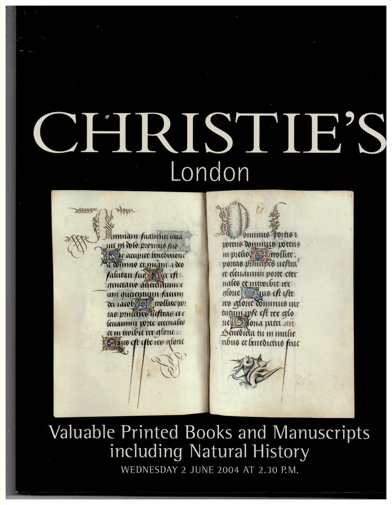 CHRISTIE'S - Valuable Printed Books and Manuscripts Including Natural History. Wednesday 2 June 2004