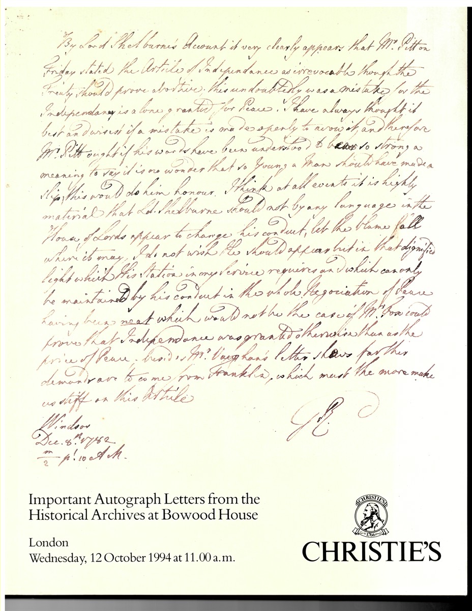 CHRISTIE'S - Important Autograph Letters from the Historical Archives at Bowood House. Wednesday, 12 October 1994