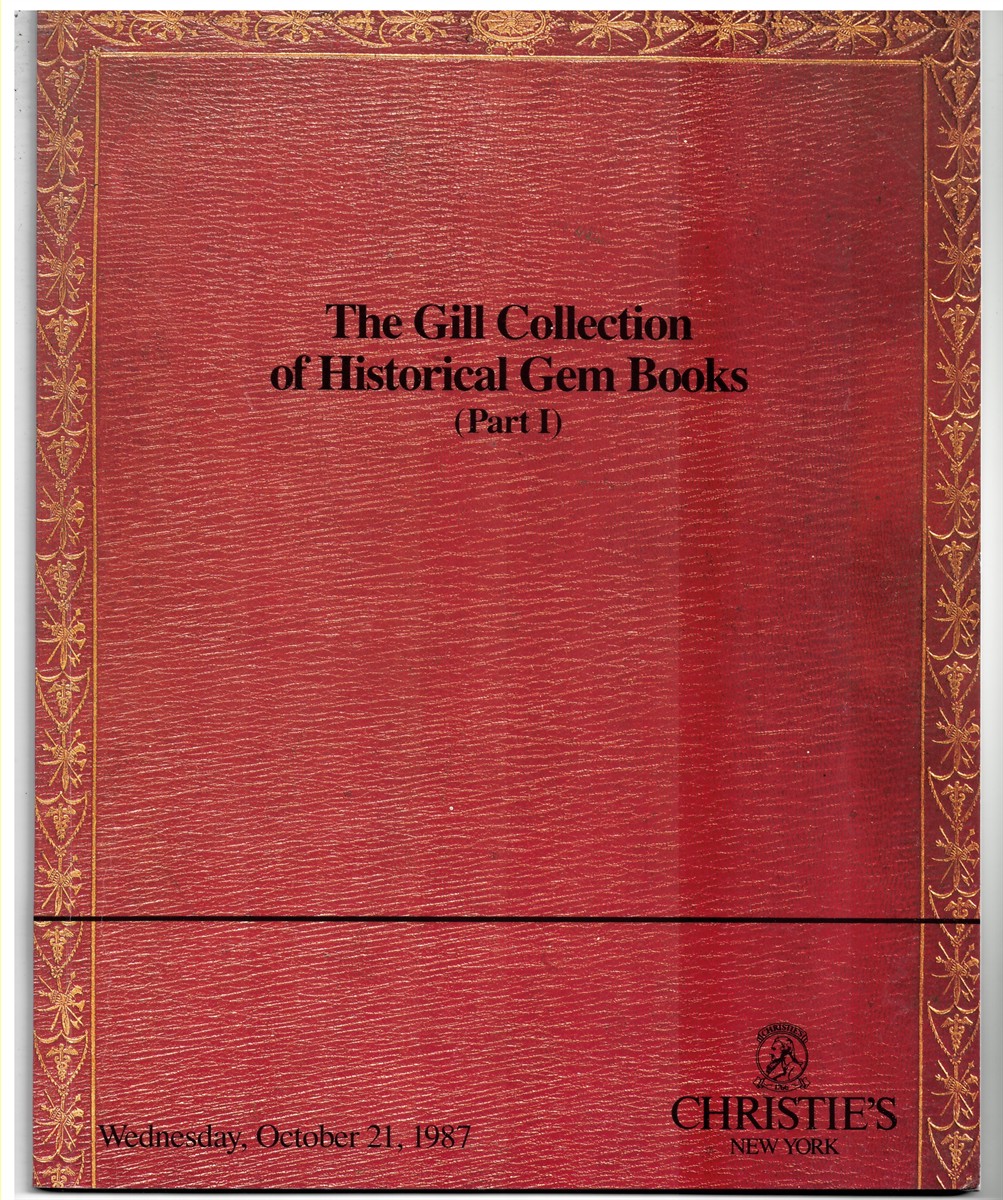 CHRISTIE'S - The Gill Collection of Historical Gem Books (Part I) . Wednesday, October 21, 1987