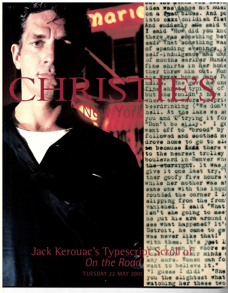 CHRISTIE'S - Jack Kerouac's Typescript Scroll of on the Road. Tuesday 22 May 2001