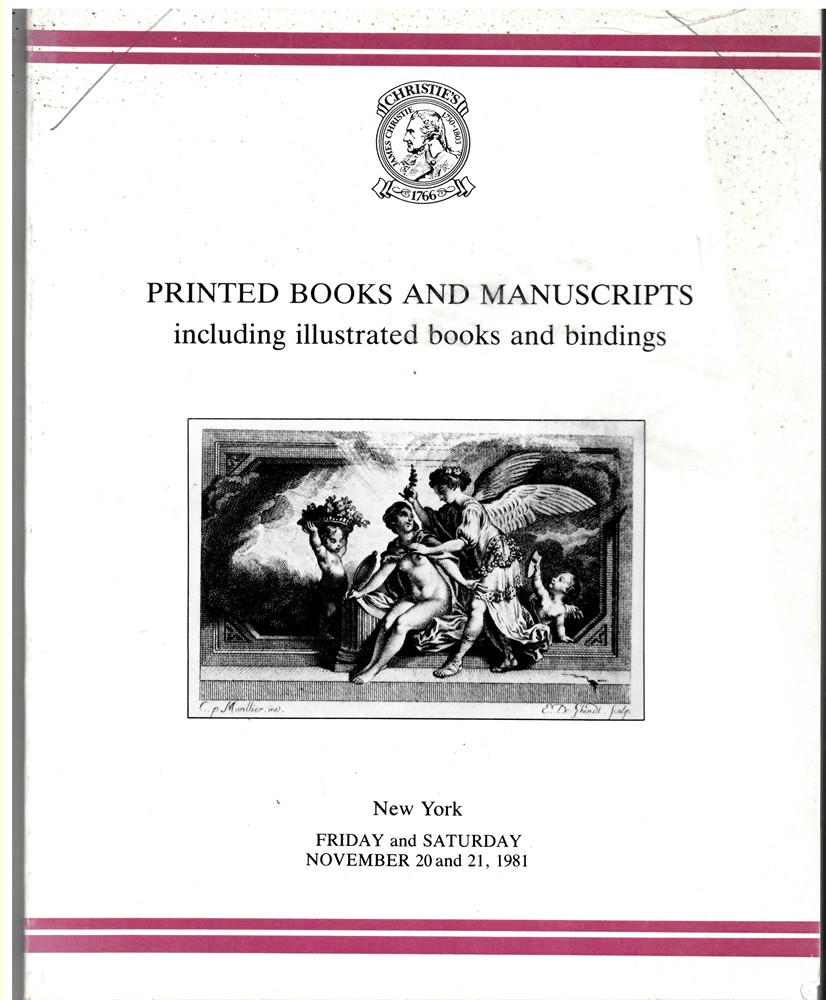 CHRISTIE'S - Printed Books and Manuscripts Including Illustrated Books and Bindings. New York. Friday and Saturday, November 20 and 21, 1981