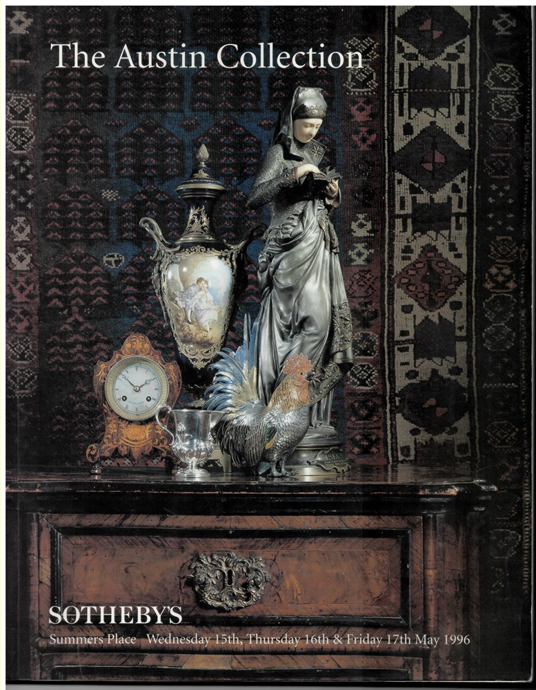 SOTHEBY'S SUMMERS PLACE - The Austin Collection. Wednesday 15th, Thursday 16th & Friday 17th May 1996