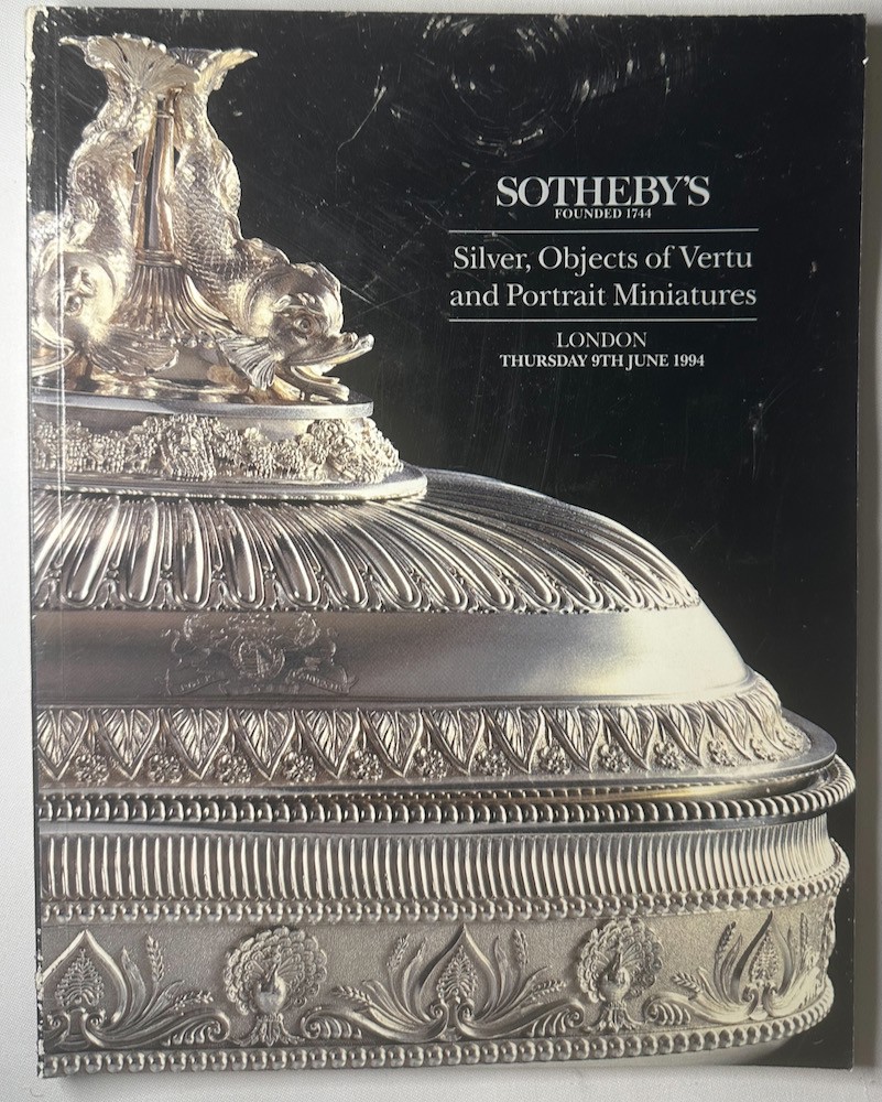 SOTHEBY'S - Silver, Objects of Vertu and Portrait Miniatures. London. Thursday 9th June 1994