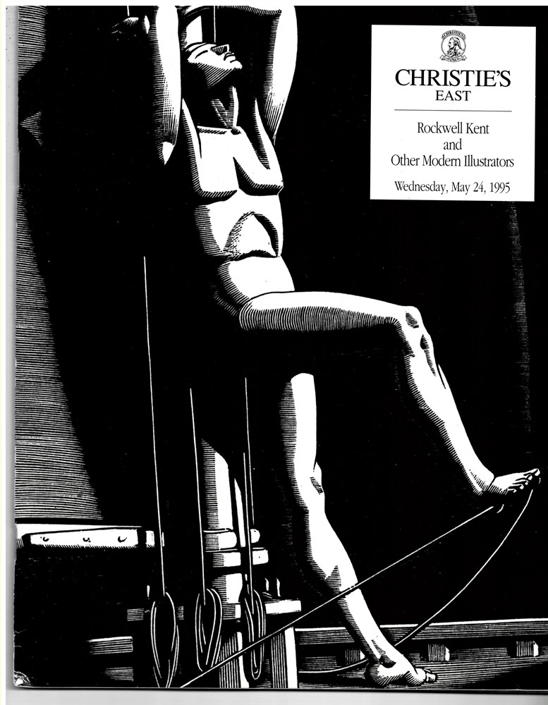 CHRISTIE'S EAST - Rockwell Kent and Other Modern Illustrators. Wednesday, May 24, 1995