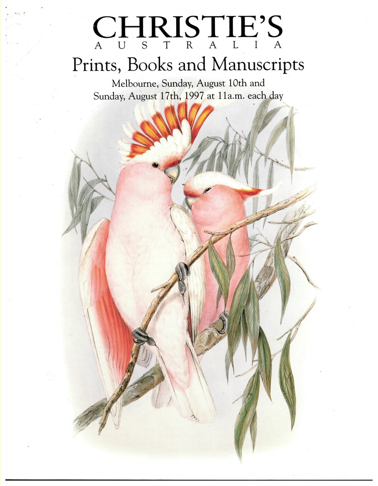 CHRISTIE'S AUSTRALIA - Prints, Books and Manuscripts. Melbourne... August 10 & 17 1997