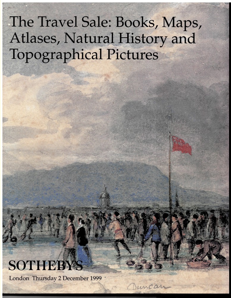 SOTHEBY'S - The Travel Sale: Books, Maps, Atlases, Natural History and Topographical Pictures