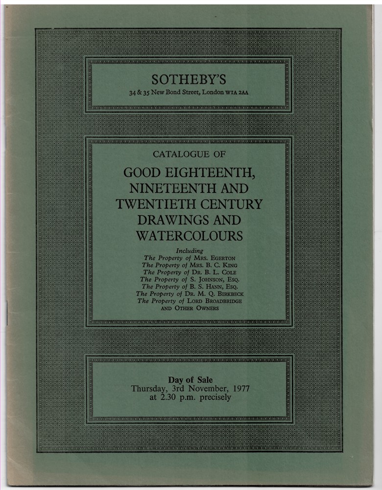 SOTHEBY'S - Sothebys Catalogue of Good Eighteenth, Nineteenth and Twentieth Century Drawings and Watercolours