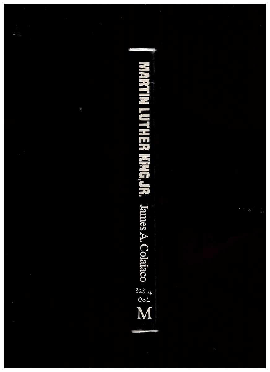 COLAIACO, JAMES A. - Martin Luther King, Jr. : Apostle of Militant Nonviolence [Hardcover] Colaiaco, James A.