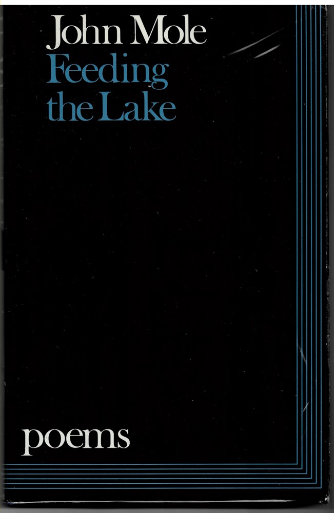 MOLE, JOHN - Feeding the Lake Mole, John