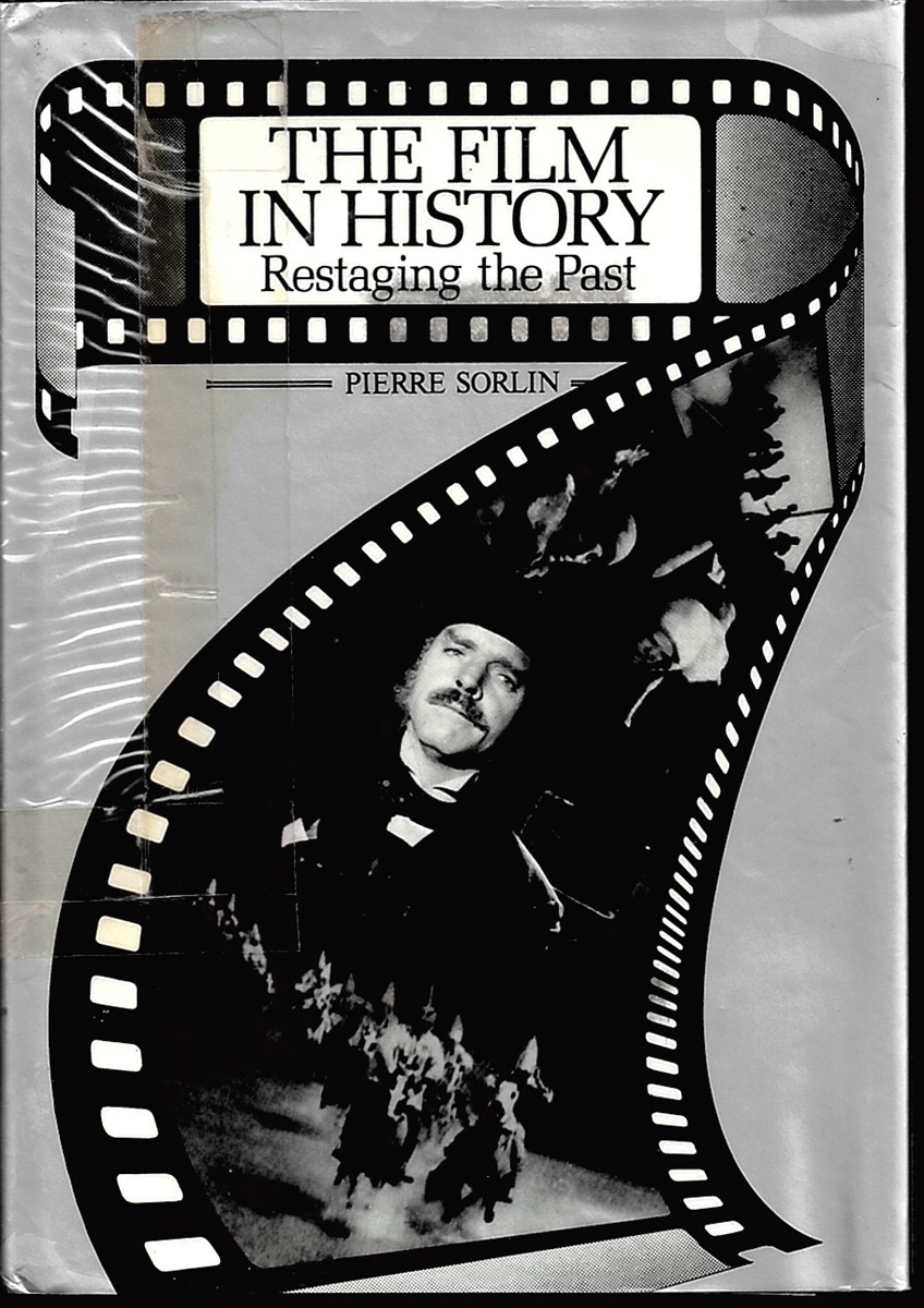 Film in History: Restaging the Past