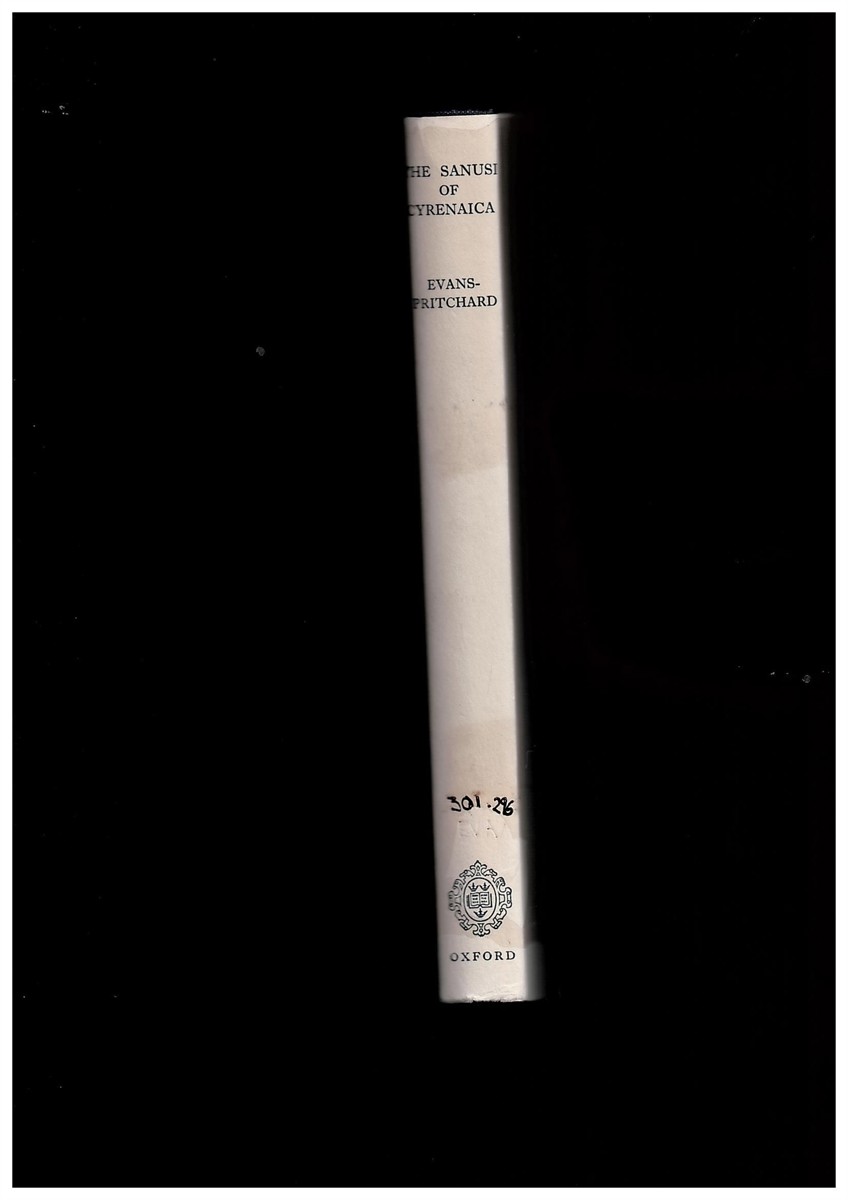 EVANS-PRITCHARD, E. E. - Sanusi of Cyrenaica [Textbook Binding] Evans-Pritchard, E.E.