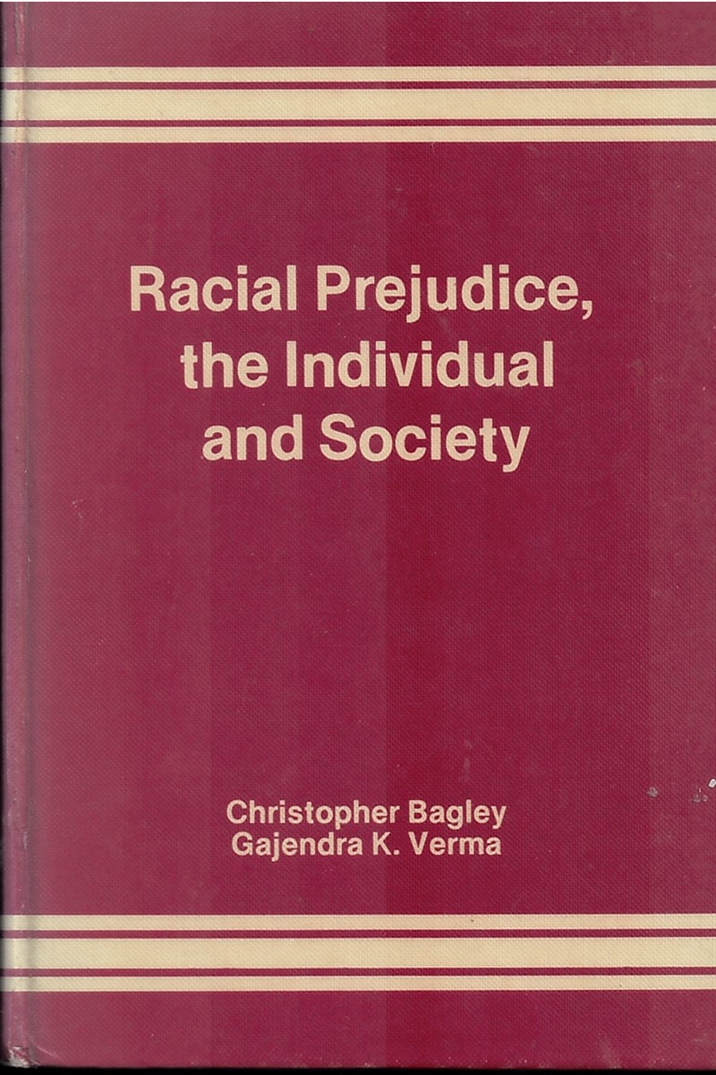 Racial Prejudice: Individual and Society