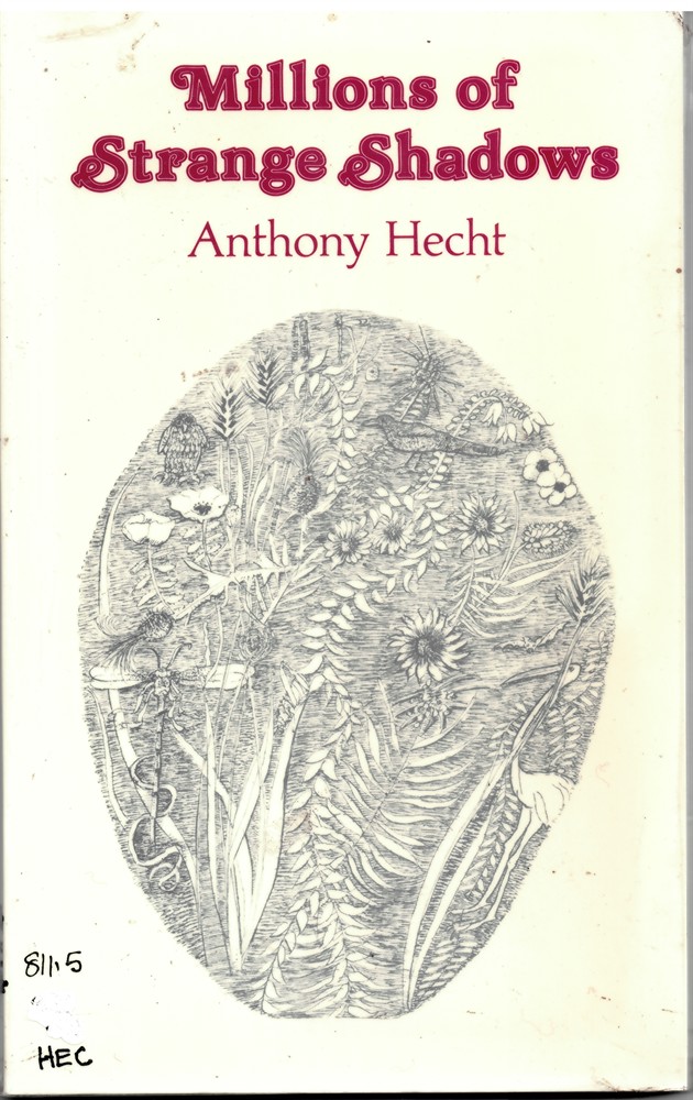 HECHT, ANTHONY - Millions of Strange Shadows (Oxford Poets S. ) Hecht, Anthony
