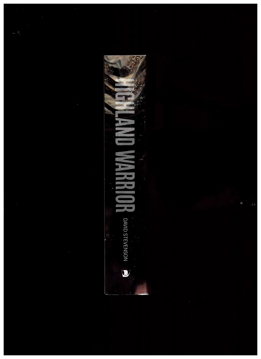 STEVENSON, DAVID - Highland Warrior: Alasdair Maccolla and the CIVIL Wars [Paperback] David Stevenson