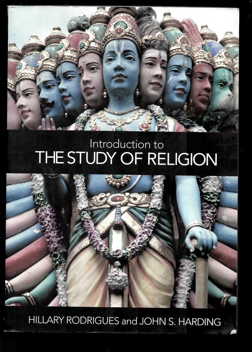 Introduction to the Study of Religion Rodrigues, Hillary P.