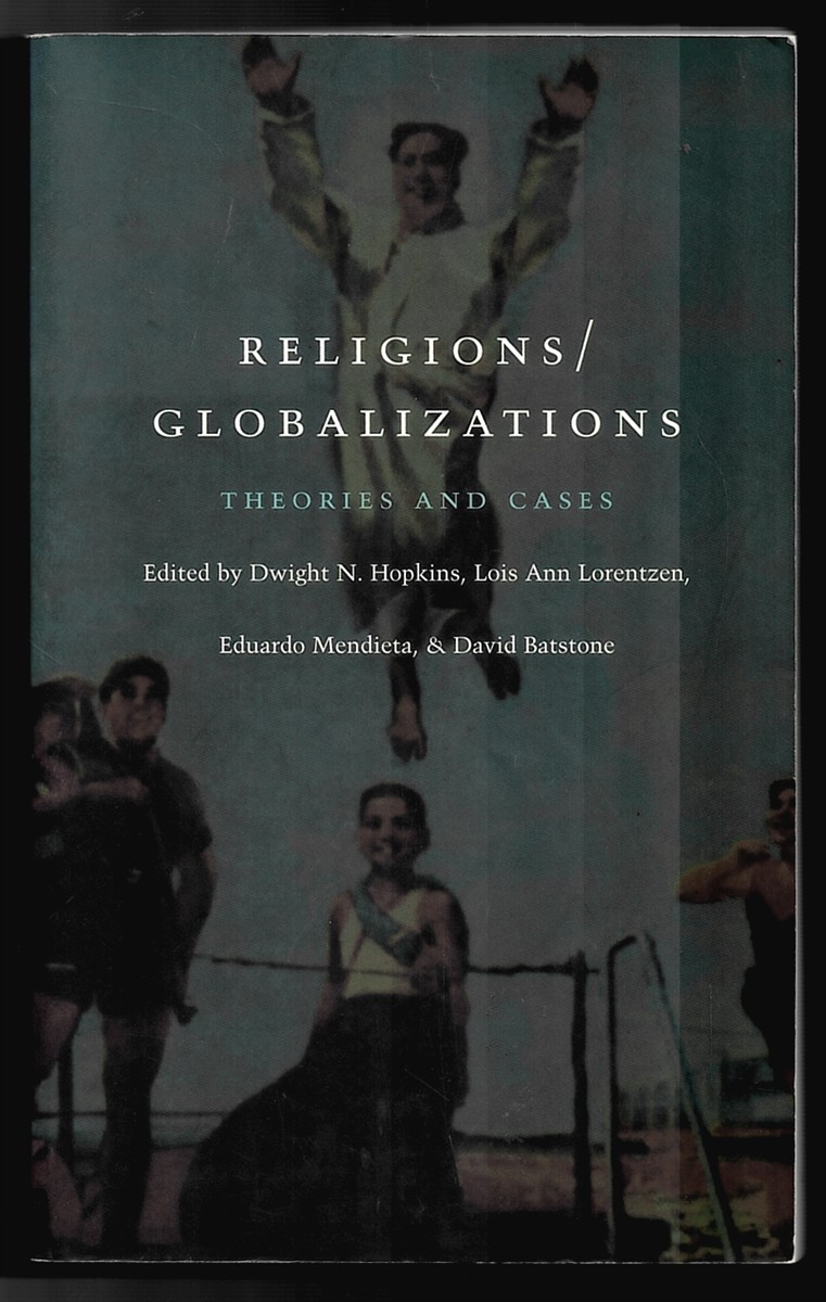 Religions/globalizations. Theories and Cases