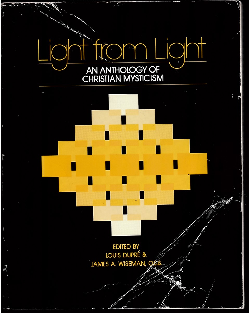 Light from Light: an Anthology of Christian Mysticism