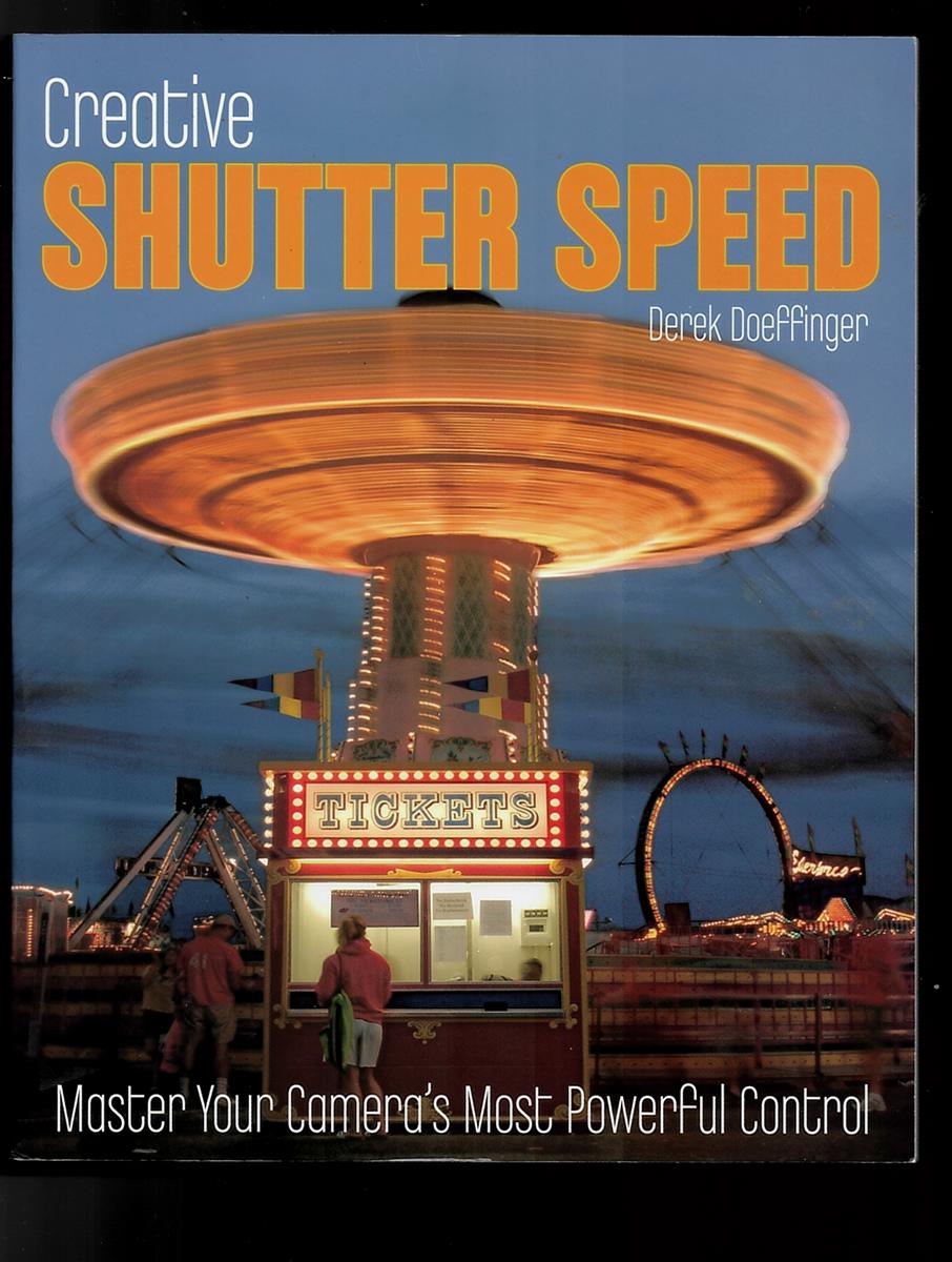 DOEFFINGER, DEREK - Creative Shutter Speed