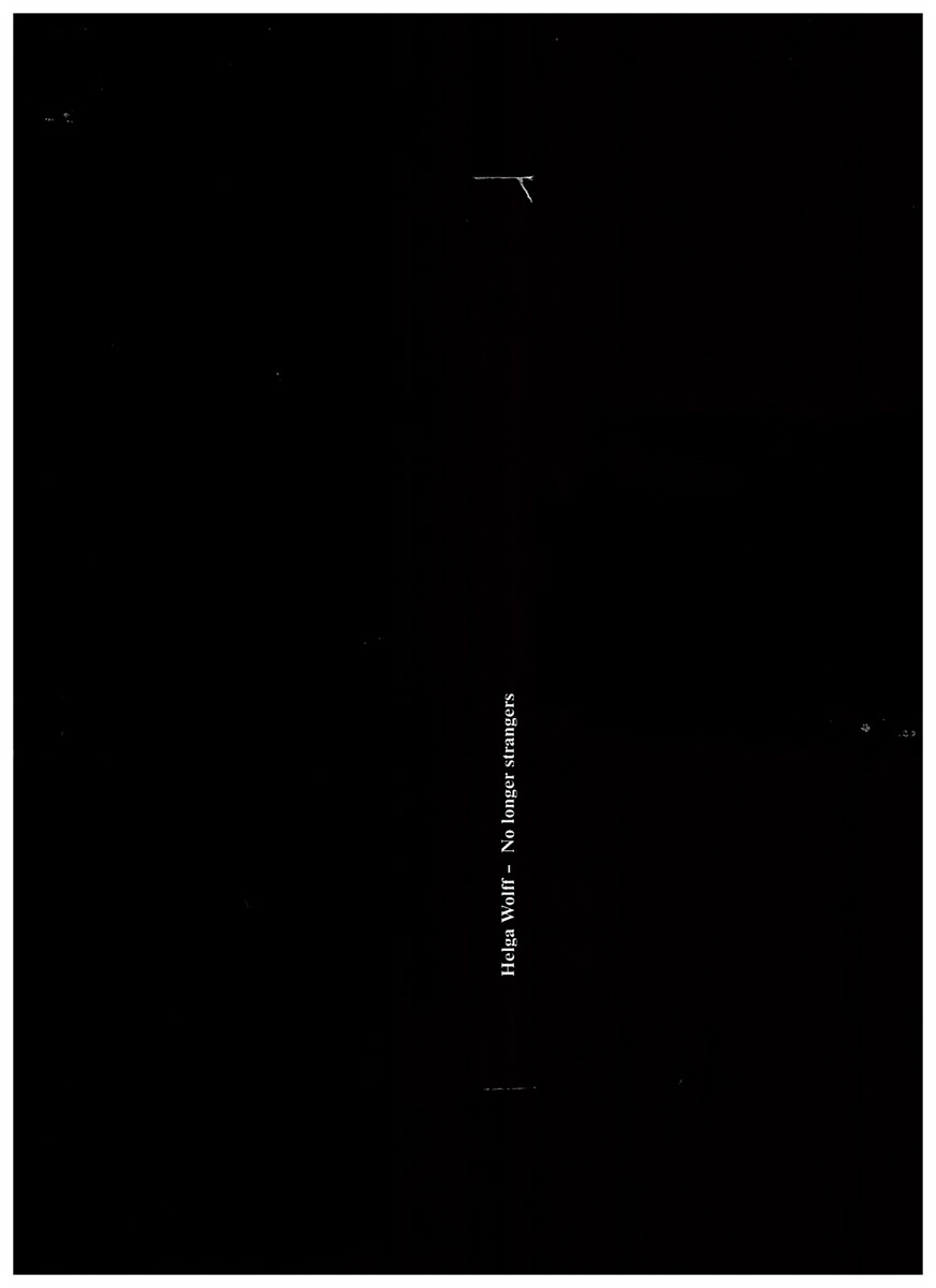 WOLFF, HELGA - No Longer Strangers