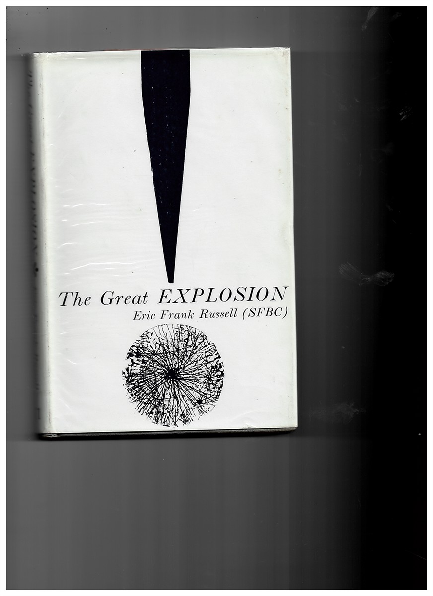 RUSSELL, ERIC FRANK - The Great Explosion