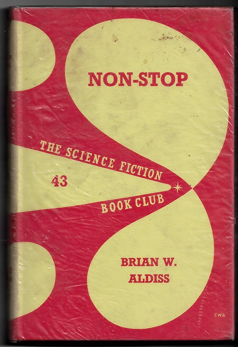 ALDISS, BRIAN W. - Non-Stop (the Science Fiction Book Club 43) (Signed Copy)