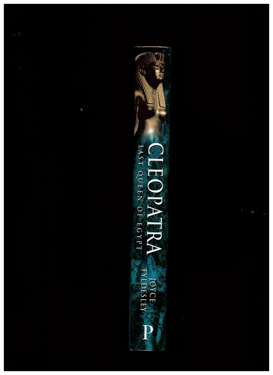 TYLDESLEY, JOYCE - Cleopatra (Last Queen of Egypt)